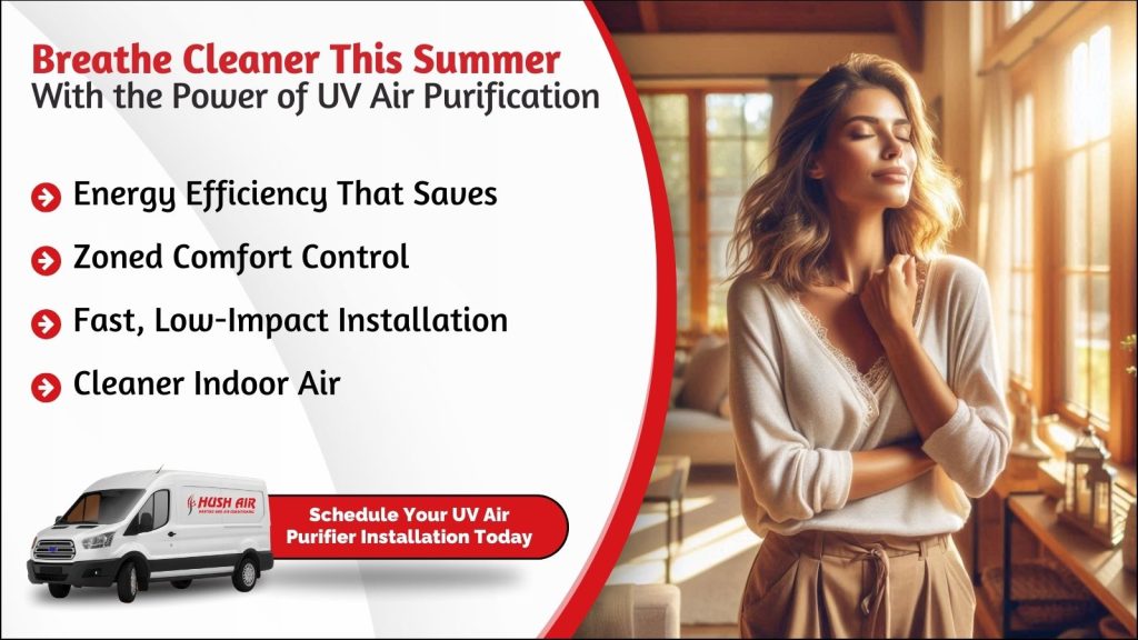 This is an image of a woman in her home, taking a deep breath of fresh air. The headline reads breathe cleaner this summer with the power of UV air purification.